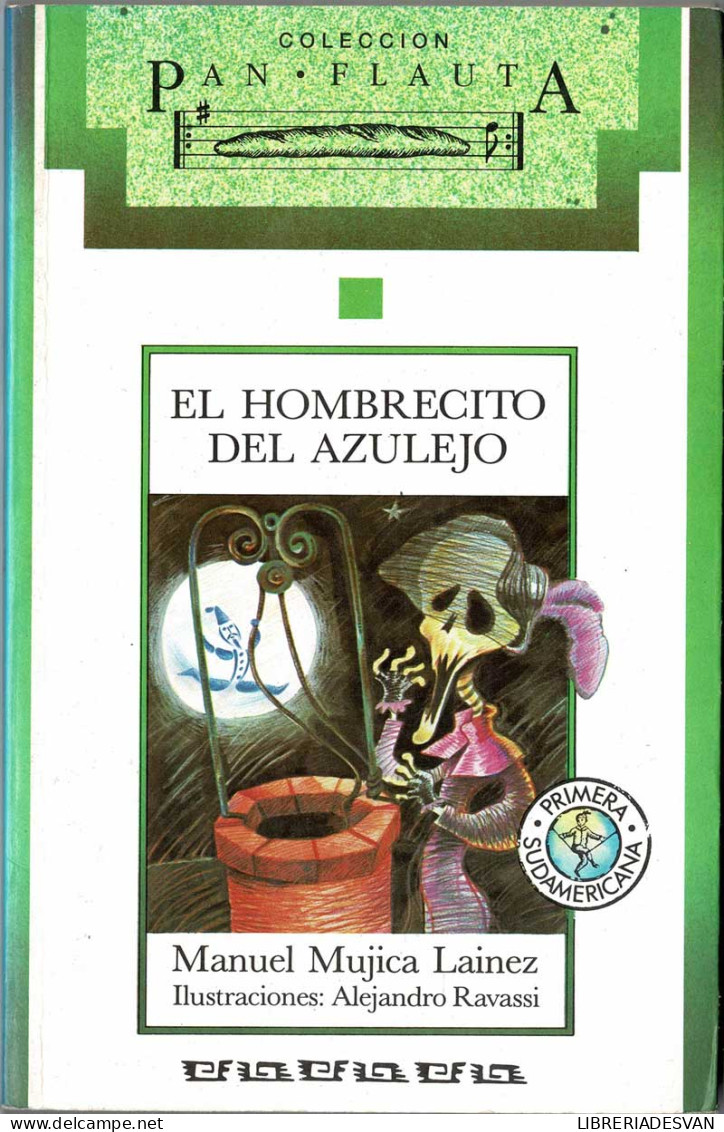 El Hombrecito Del Azulejo - Manuel Mujica Lainez - Libri Per I Giovani E Per I Bambini