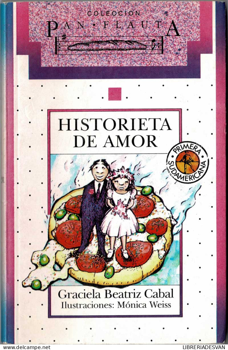 Historieta De Amor - Graciela Beatriz Cabal - Livres Pour Jeunes & Enfants