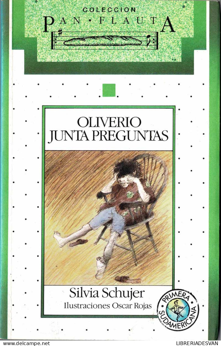 Oliverio Junta Preguntas - Silvia Schujer - Libri Per I Giovani E Per I Bambini