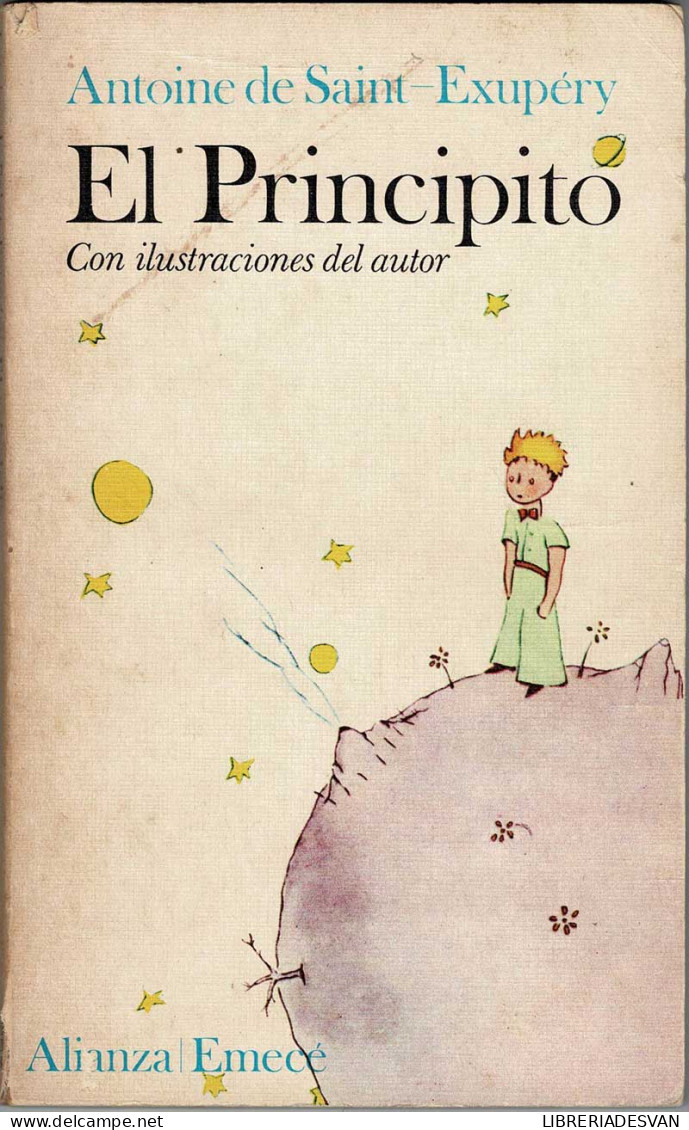 El Principito. Con Ilustraciones Del Autor - Antoine De Saint-Exupery - Livres Pour Jeunes & Enfants