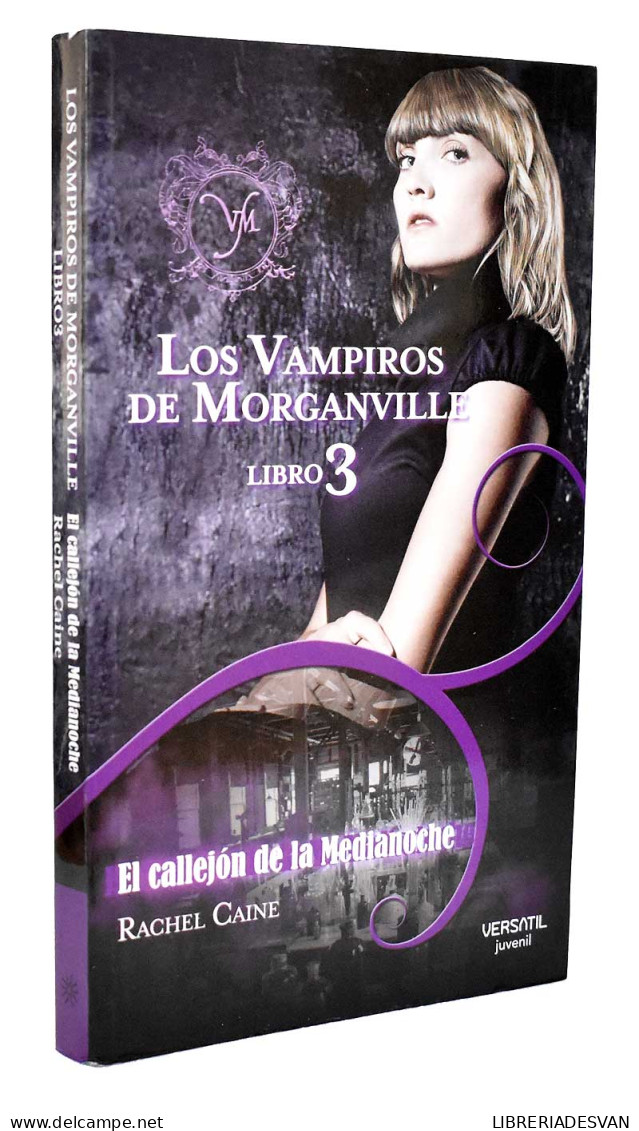 Los Vampiros De Morganville Libro 3. El Callejón De La Medianoche - Rachel Caine - Livres Pour Jeunes & Enfants