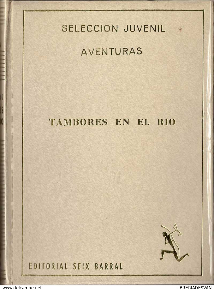 Tambores En El Río - José Vallverdú - Bök Voor Jongeren & Kinderen