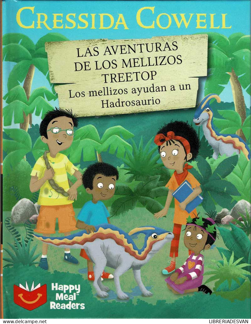 Las Aventuras De Los Mellizos Treetop. Los Mellizos Ayudan A Un Hadrosaurio - Cressida Cowell - Boek Voor Jongeren & Kinderen