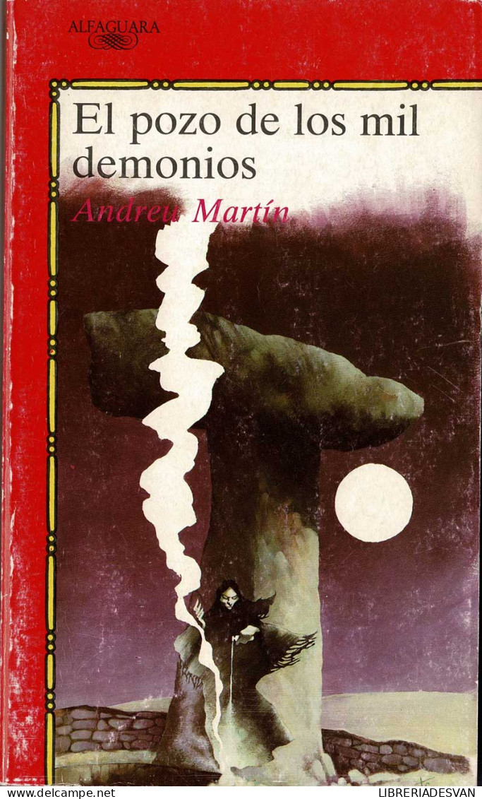 El Pozo De Los Mil Demonios - Andreu Martín - Livres Pour Jeunes & Enfants