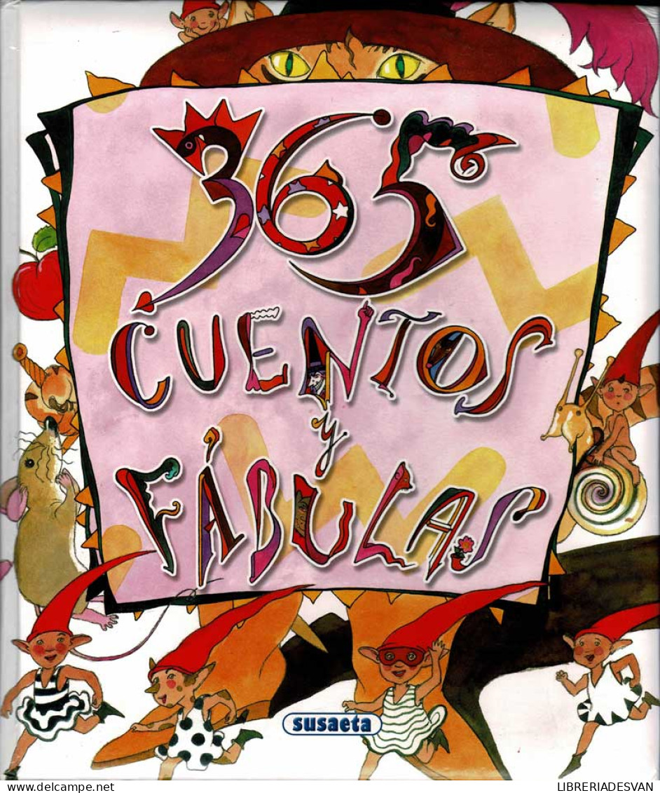 365 Cuentos Y Fábulas - Ana Serna Vara Y Marina Seoane - Livres Pour Jeunes & Enfants