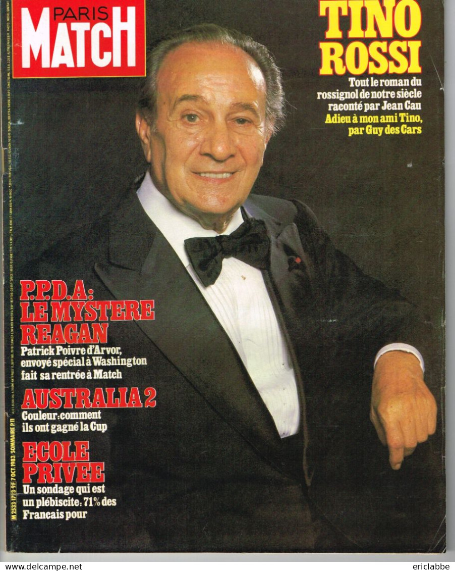 PARIS MATCH N°1793 Du 07 Octobre 1983 Tino Rossi - PPDA - Australia 2 - Ecole Privée - General Issues