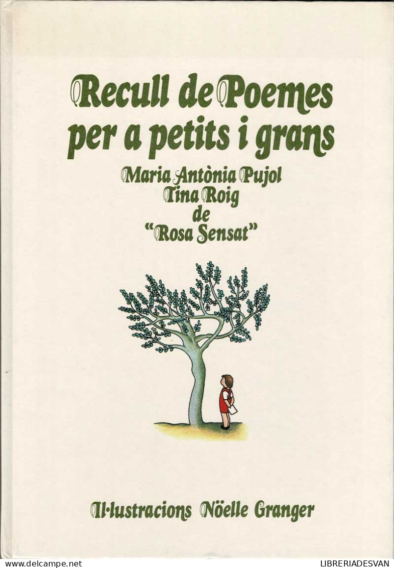 Recull De Poemes Per A Petits I Grans - Maria Antonia Pujol, Tina Roig - Livres Pour Jeunes & Enfants