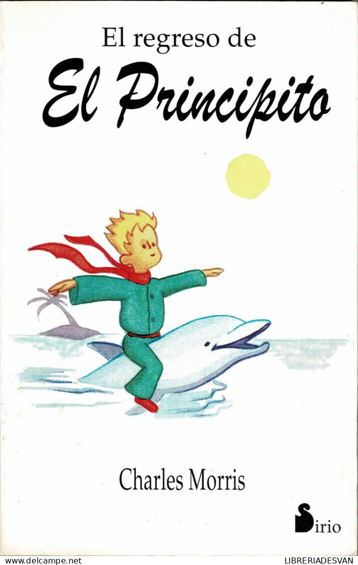 El Regreso De El Principito - Charles Morris - Boek Voor Jongeren & Kinderen