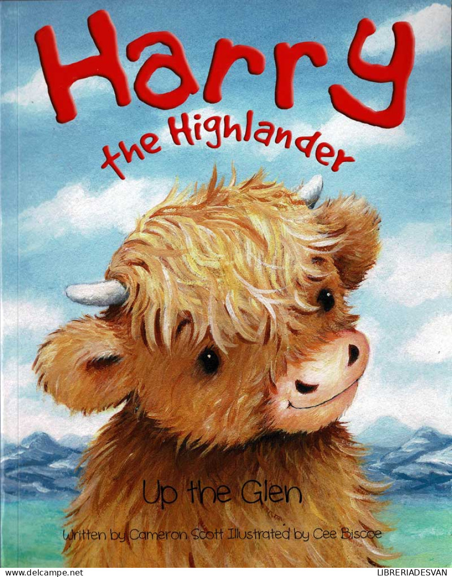 Harry The Highlander: Up The Glen - Cameron Scott, Cee Biscoe - Bök Voor Jongeren & Kinderen