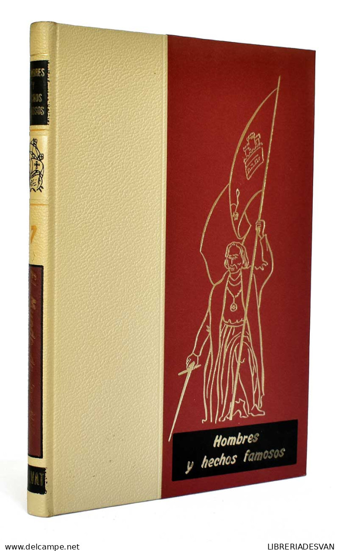 El Mundo De Los Niños. Tomo 7. Hombres Y Hechos Famosos - Infantil Y Juvenil
