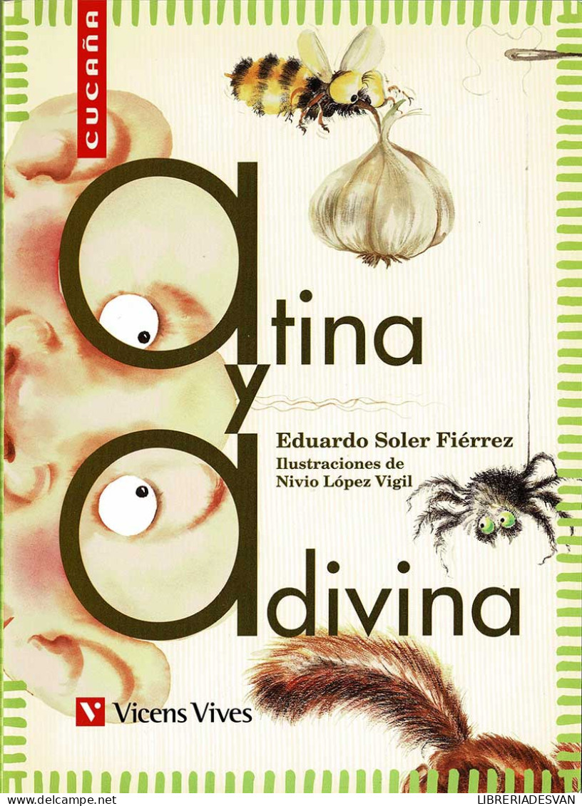 Atina Y Adivina - Eduardo Soler Fiérrez - Livres Pour Jeunes & Enfants