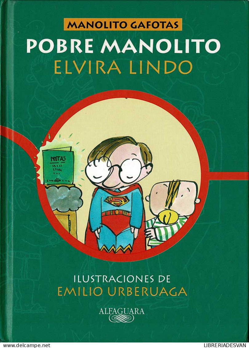 Pobre Manolito - Elvira Lindo - Infantil Y Juvenil