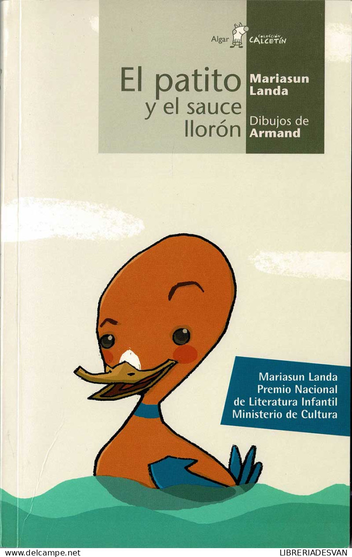 El Patito Y El Sauce Llorón - Marisun Landa, Armand - Libri Per I Giovani E Per I Bambini