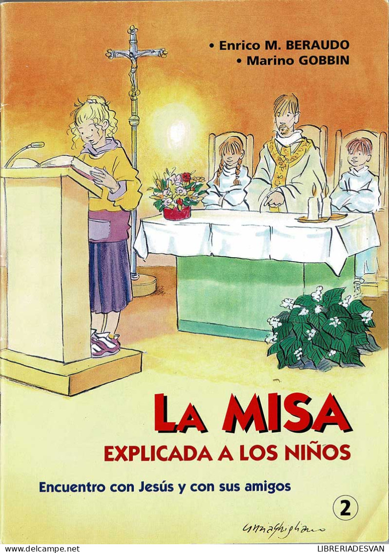 La Misa Explicada A Los Niños Vol. 2 - Enrico M. Beraudo, Marino Gobbin - Boek Voor Jongeren & Kinderen