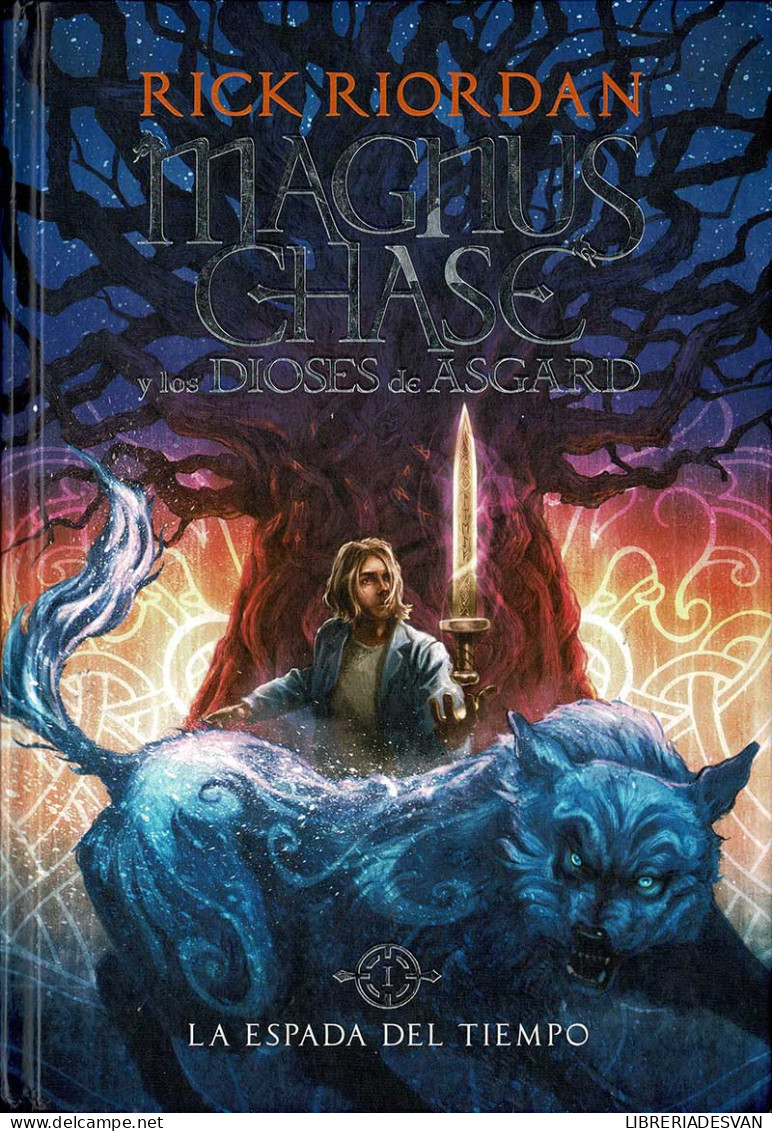 Magnus Chase Y Los Dioses De Asgard - Rick Riordan - Boek Voor Jongeren & Kinderen