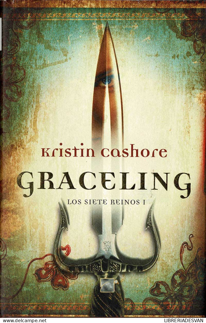 Graceling. Los Siete Reinos I - Kristin Cashorse - Libri Per I Giovani E Per I Bambini