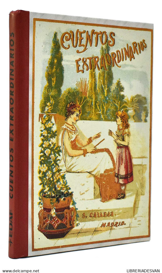 Cuentos Extraordinarios (facsímil) - Saturnino Calleja - Livres Pour Jeunes & Enfants