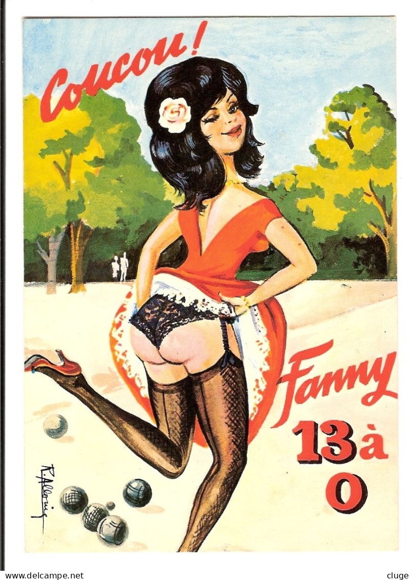 PETANQUE - Carte Humoristique  - " Fanny " -  Illustrateur  R. ALLOUIN - PIN UP - Bocce