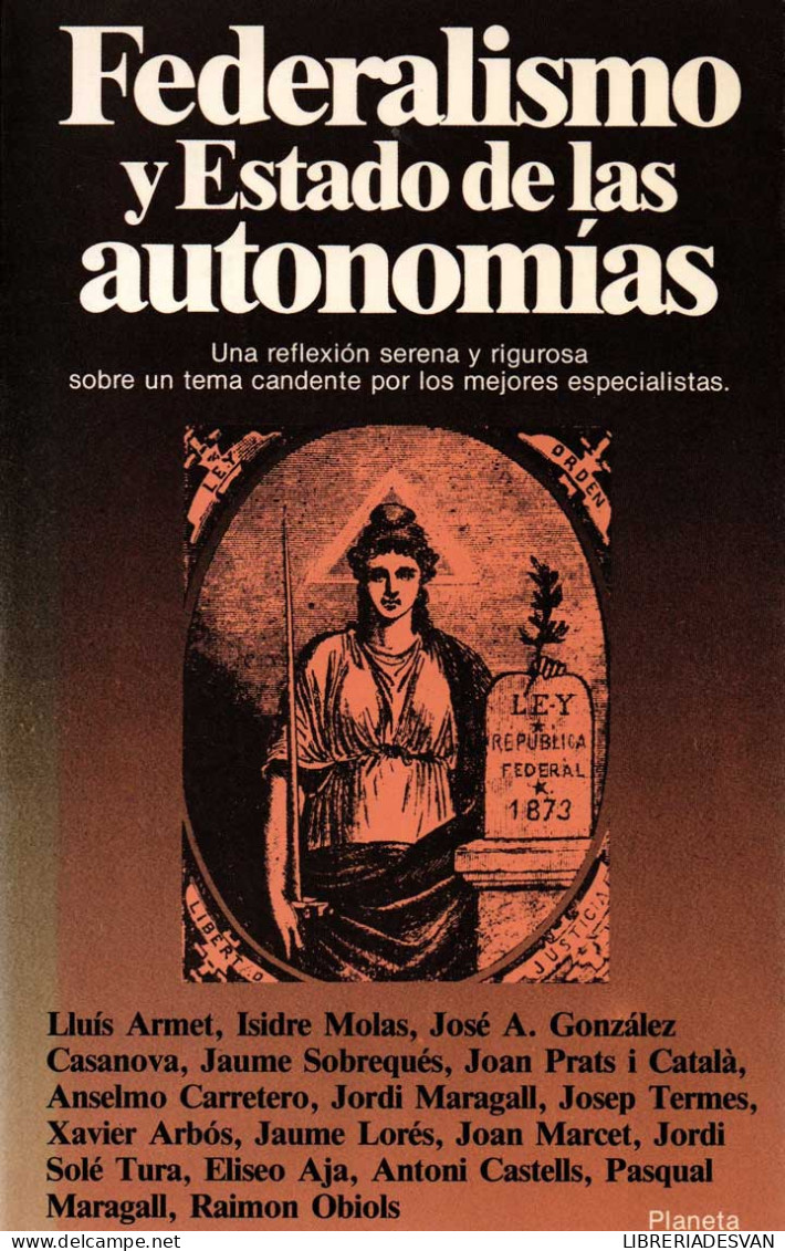 Federalismo Y Estado De Las Autonomías - AA.VV. - Pensamiento