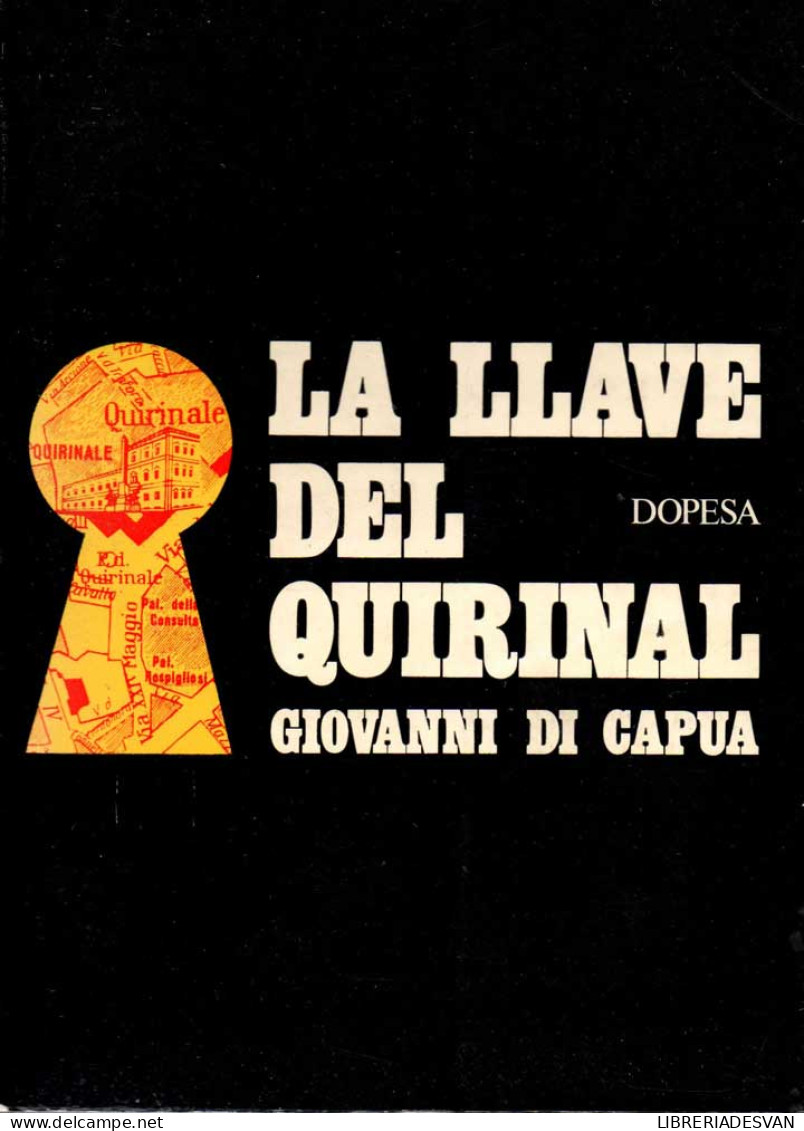 La Llave Del Quirinal - Giovanni Di Capua - Gedachten
