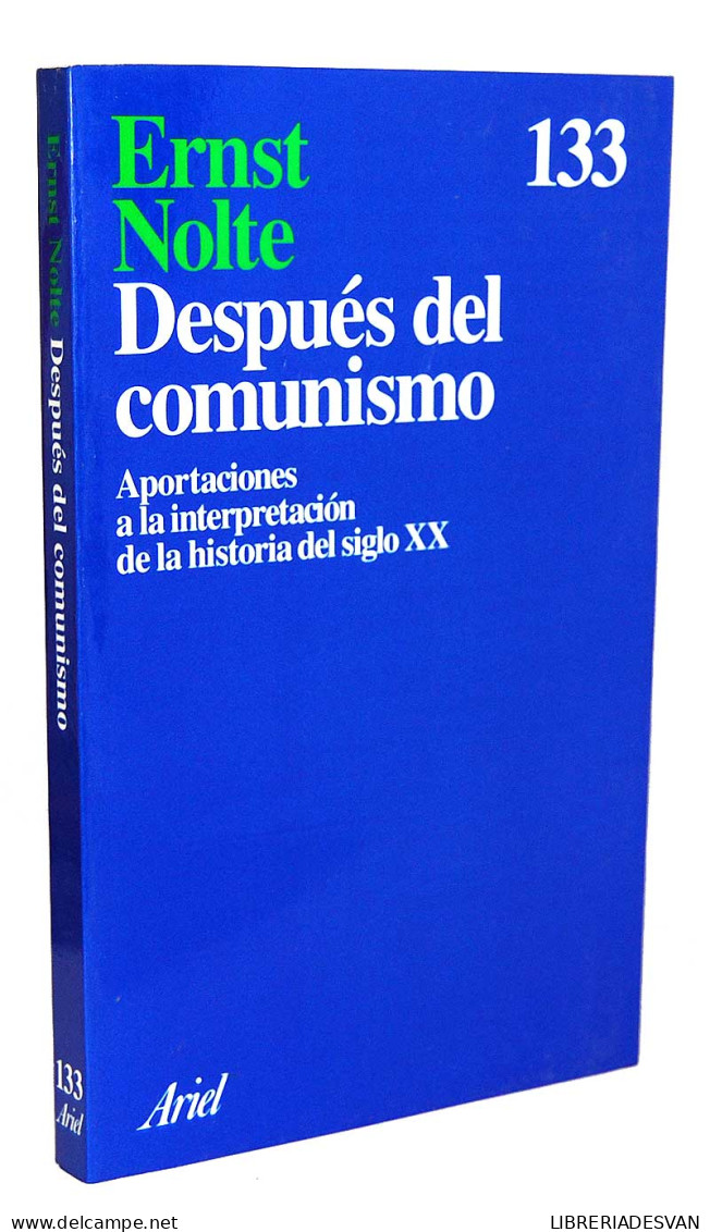 Después Del Comunismo - Ernst Nolte - Gedachten