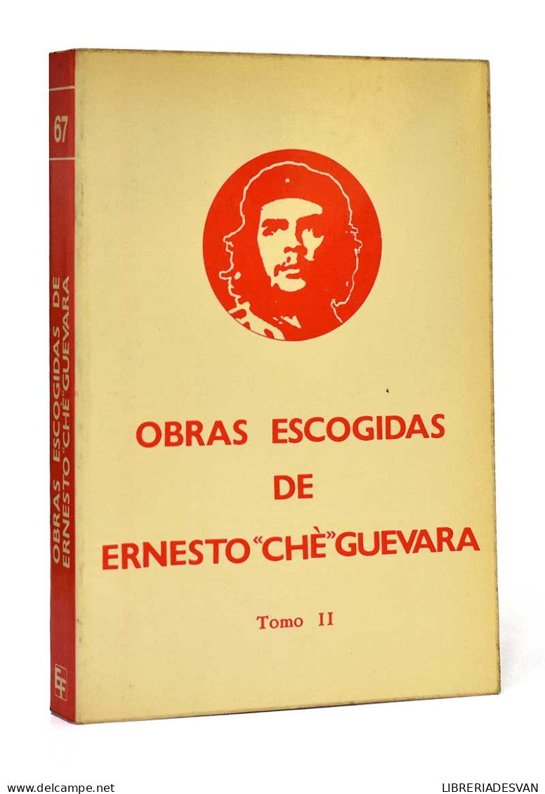 Obras Escogidas De Ernesto Che Guevara Tomo II - Gedachten