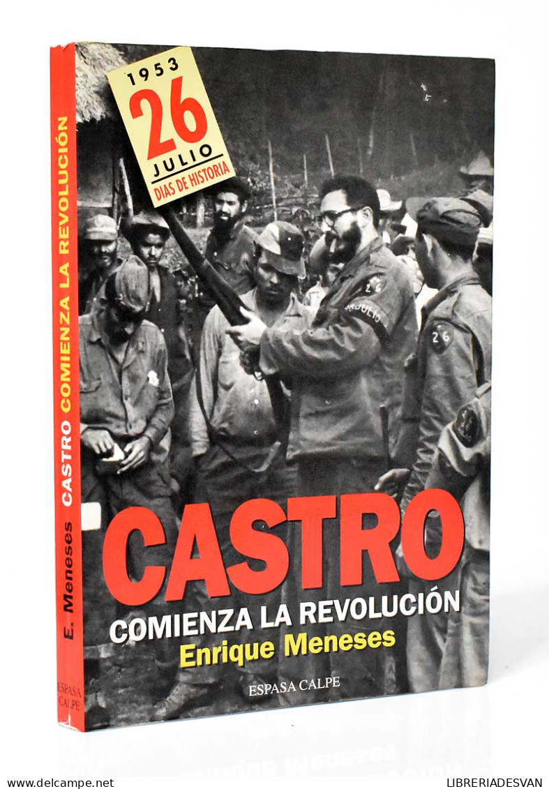 Castro. Comienza La Revolución - Enrique Meneses - Thoughts