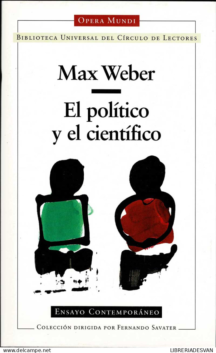 El Político Y El Científico - Max Weber - Pensées