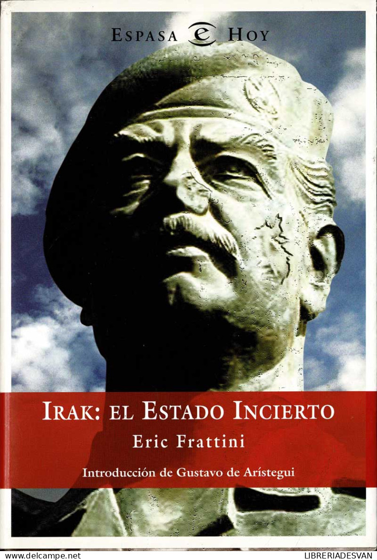 Irak: El Estado Incierto - Eric Frattini - Pensieri