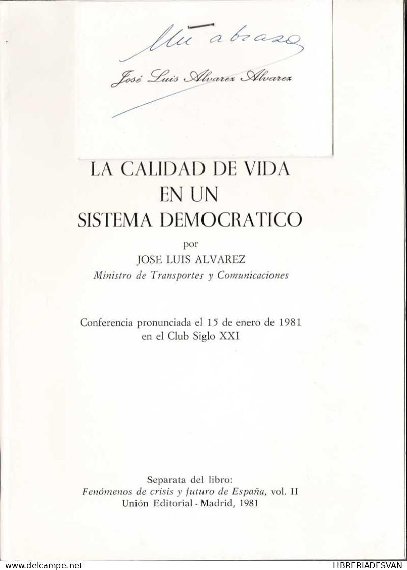 La Calidad De Vida En Un Sistema Democrático - José Luis Alvarez - Pensamiento