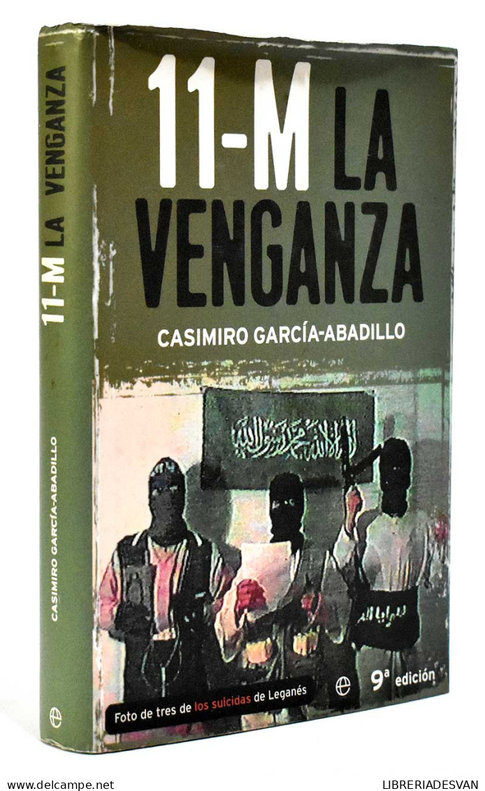 11-M. La Venganza - Casimiro García-Abadillo - Pensées