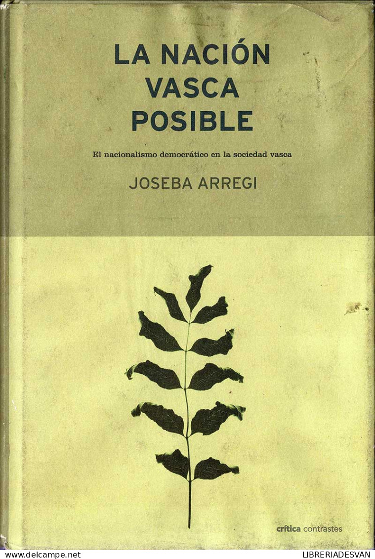 La Nación Vasca Posible - Joseba Arregi - Thoughts