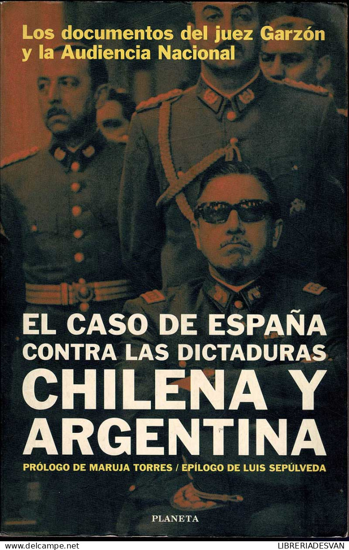El Caso De España Contra Las Dictaduras Chilena Y Argentina - Thoughts