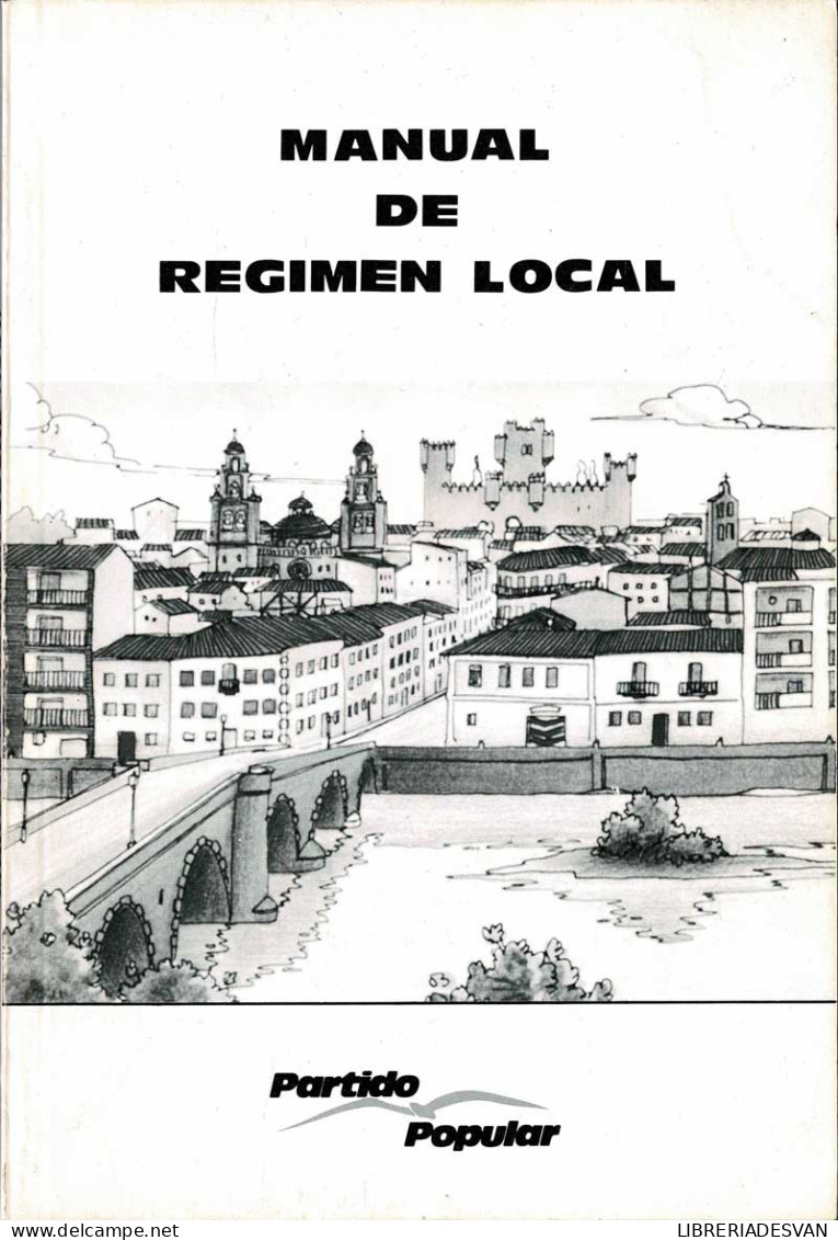 Manual De Régimen Local. Partido Popular - Pensées