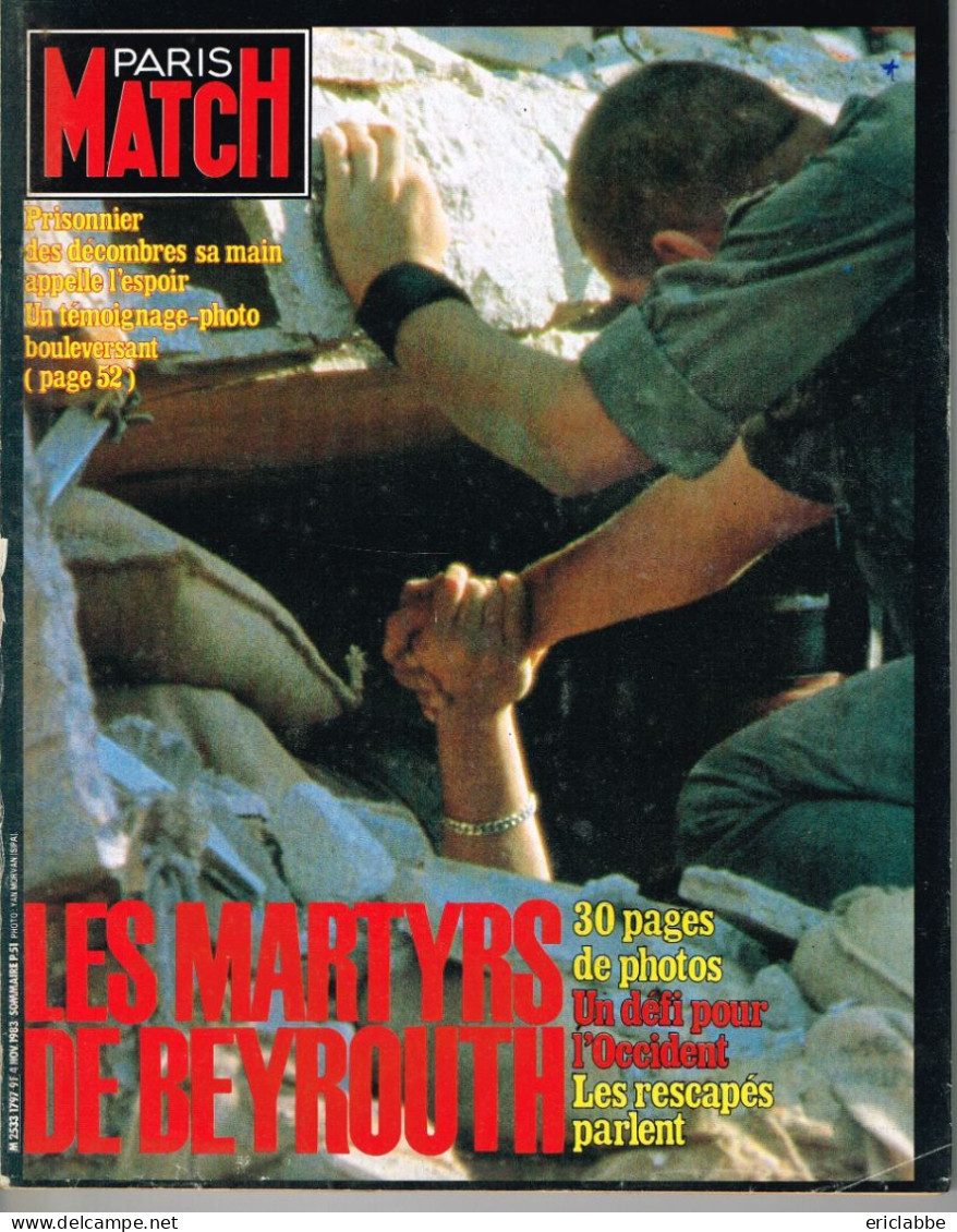 PARIS MATCH N°1797 Du 04 Novembre 1983 Les Martyrs De Beyrouth - Allgemeine Literatur