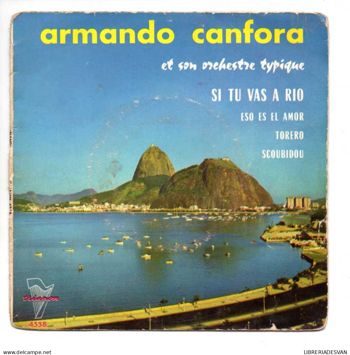 Armando Canfora - Si Tu Vas A Rio / Eso Es El Amor / Torero / Scoubidou - EP - Sin Clasificación