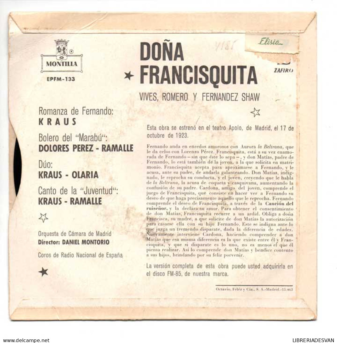 Doña Francisquita - Ana María Olaria / Dolores Pérez / Alfredo Kraus / Santiago Ramalle - EP - Sin Clasificación