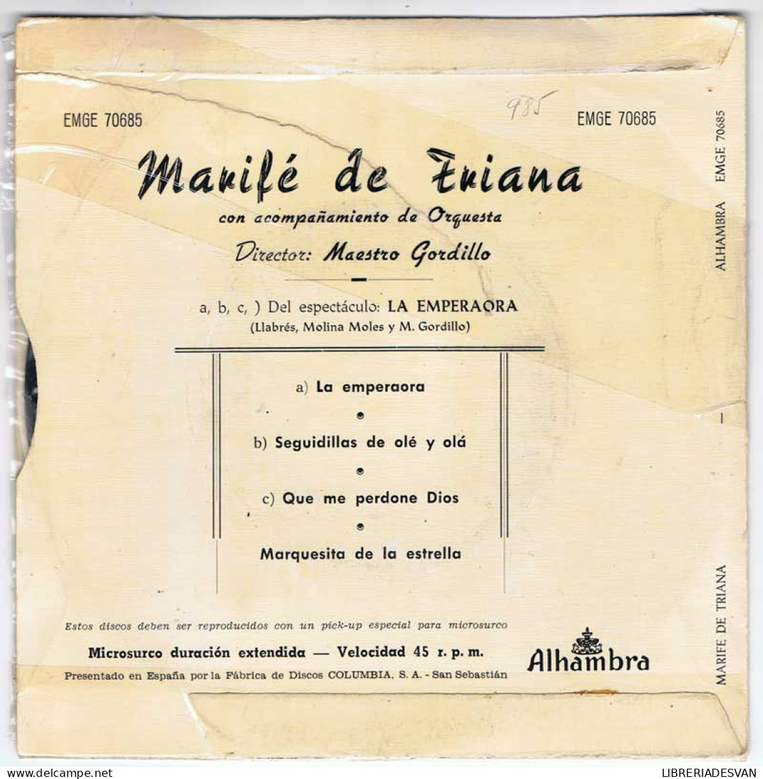 Marifé De Triana - La Emperaora / Seguidillas De Olé Y Olá / Que Me Perdone Dios / Marquesita De La Estrella - EP - Zonder Classificatie