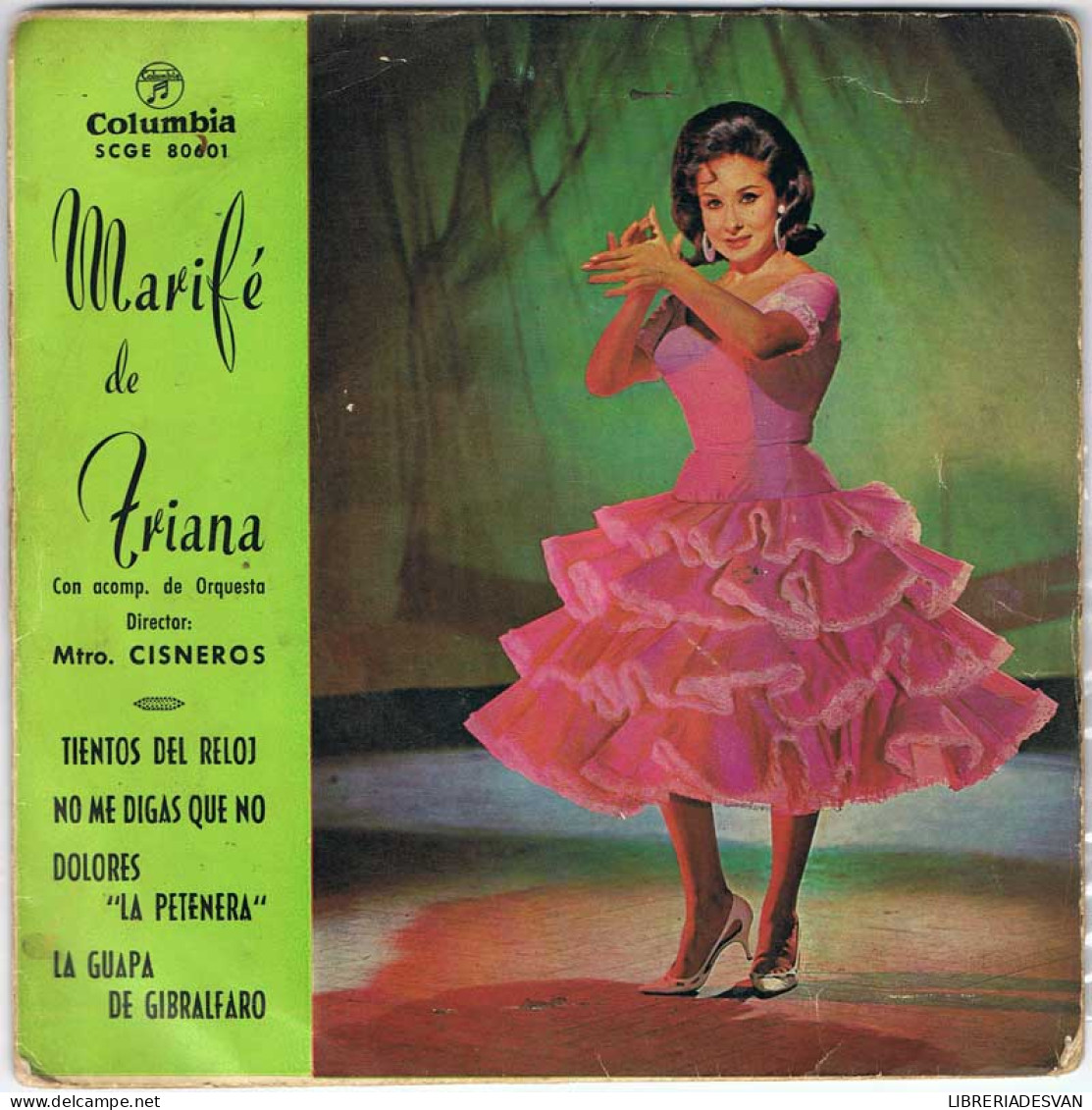 Marifé De Triana - Tientos Del Reloj / No Me Digas Que No / Dolores La Petenera / La Guapa De Gibralfaro - EP - Unclassified