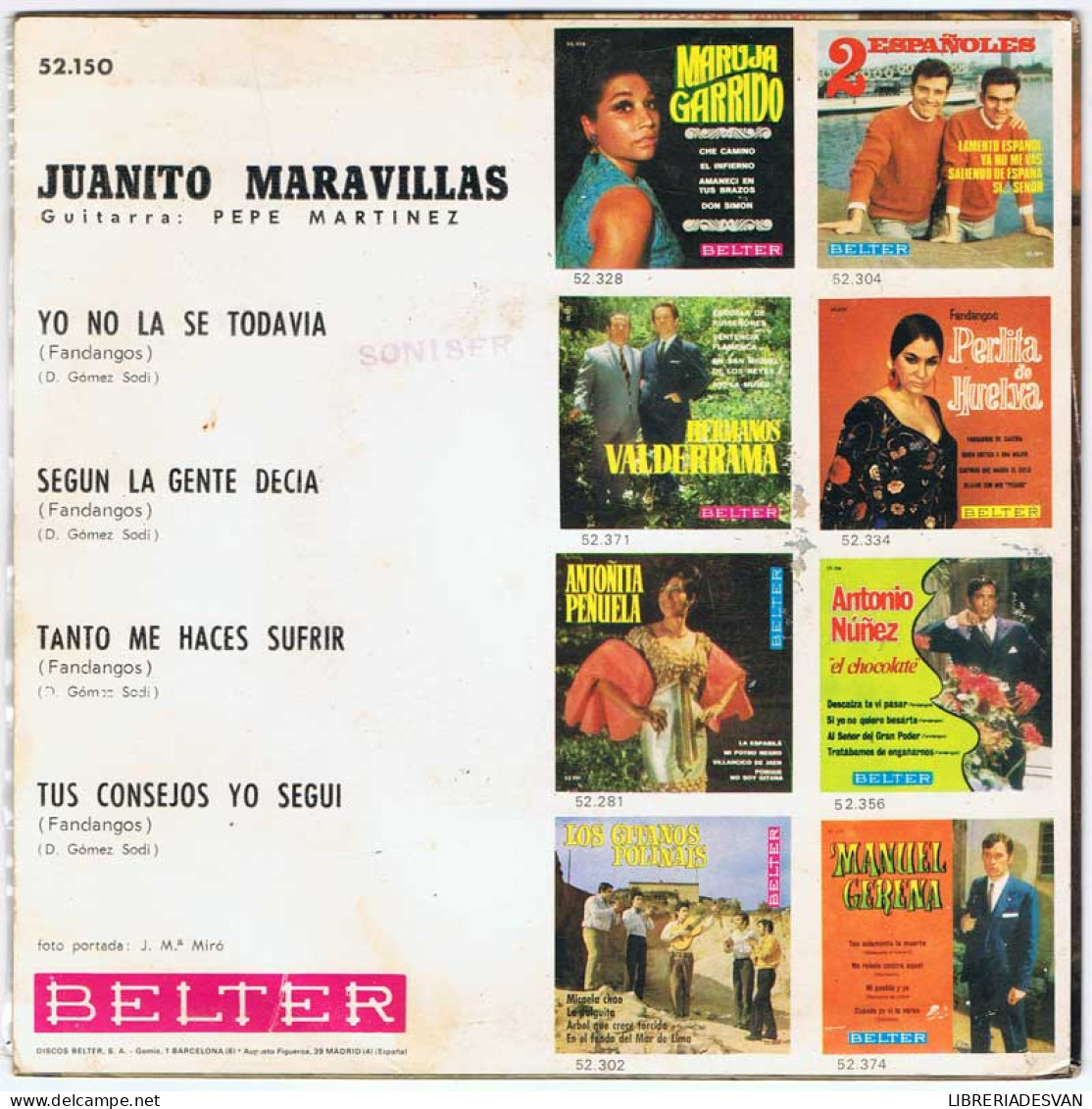 Juanito Maravillas - Fandangos- Yo No La Se Todavia / Según La Gente Decía + 2 - EP - Zonder Classificatie