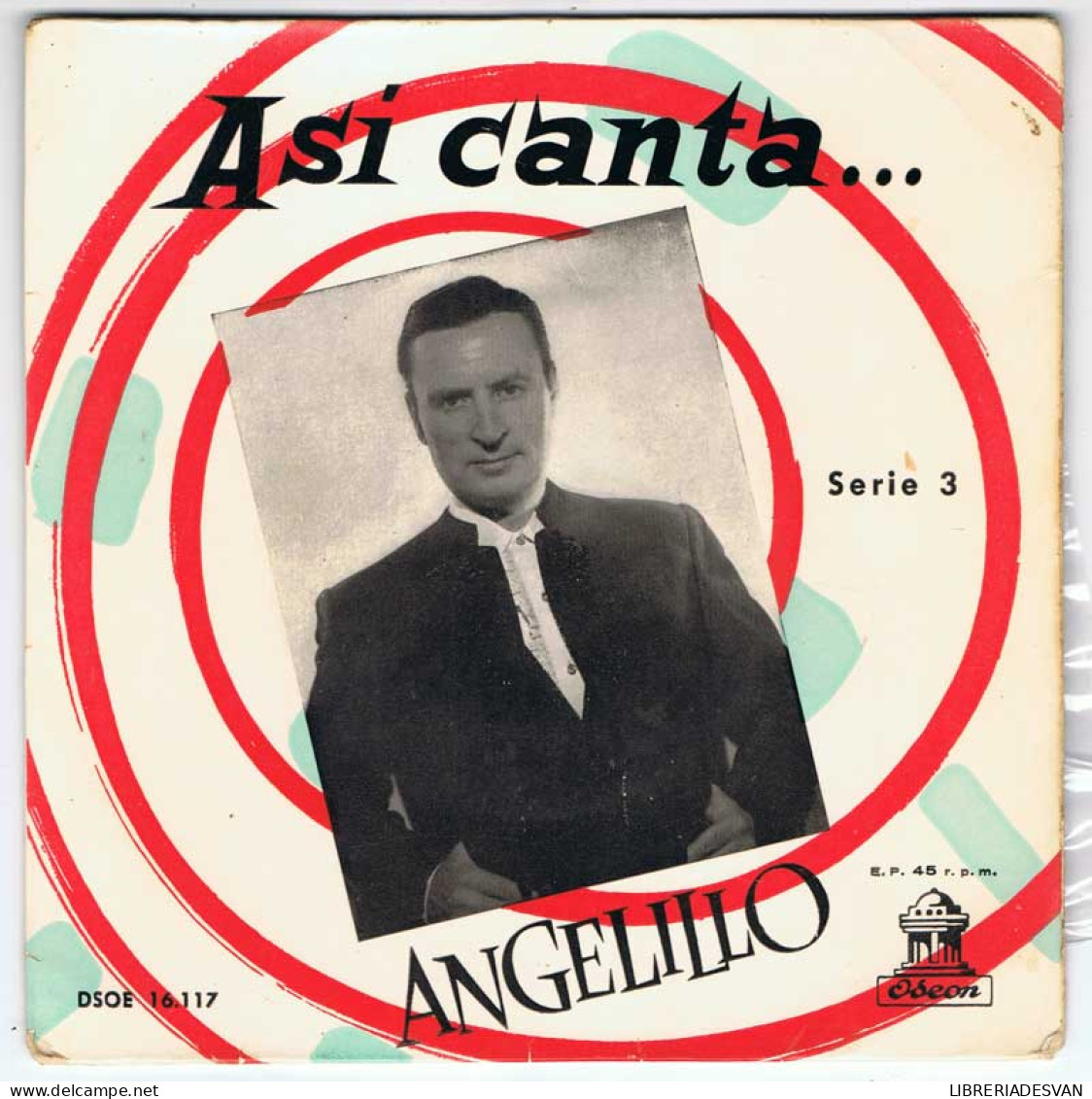 Angelillo - Así Canta... Serie 3. Paco El Minero / Mi Jaca / Chiclanera / Como Aquella Magdalena - EP - Sin Clasificación