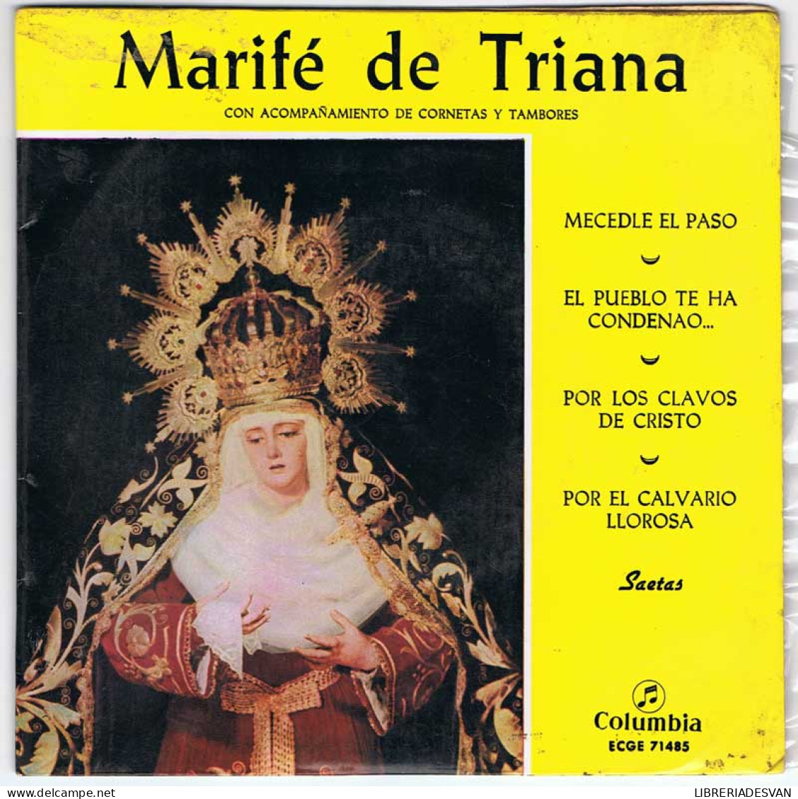 Marife De Triana - Mecedle El Paso / El Pueblo Te Ha Condenao / Por Los Clavos De Cristo + 1 - EP - Zonder Classificatie