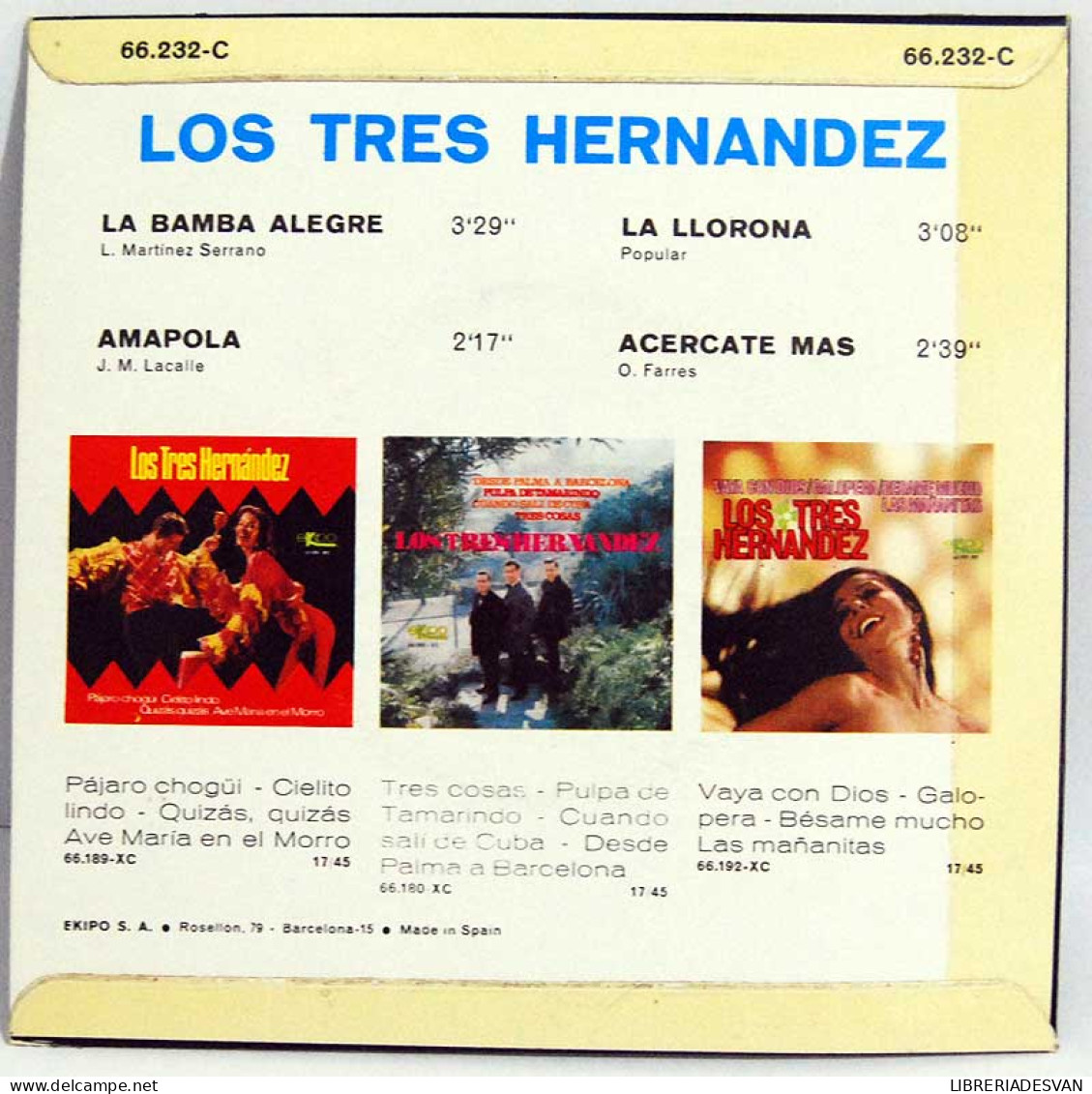 Los Tres Hernandez - La Bamba Alegre / Amapola / La Llorona / Acércate Más - EP - Non Classés