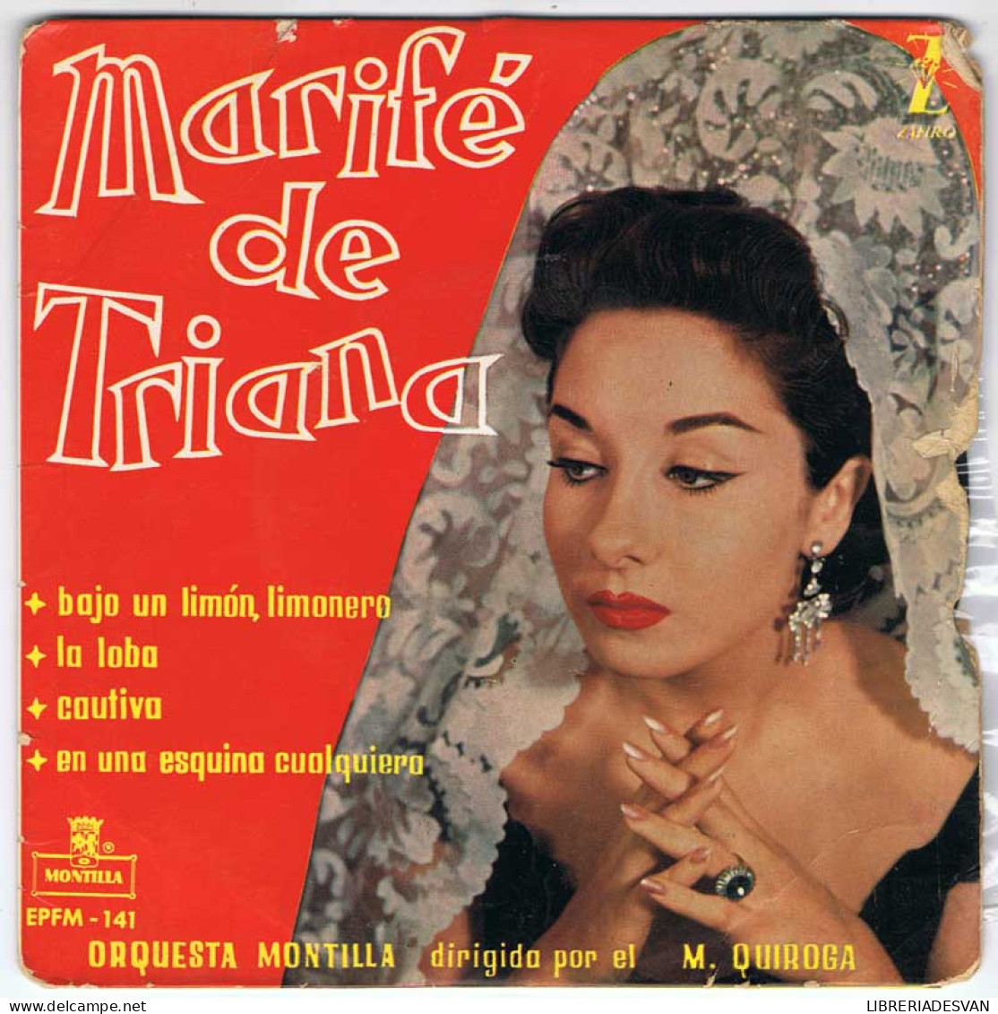 Marife De Triana - Bajo Un Limón, Limonero / La Loba / Cautiva / En Una Esquina Cualquiera - EP - Non Classés