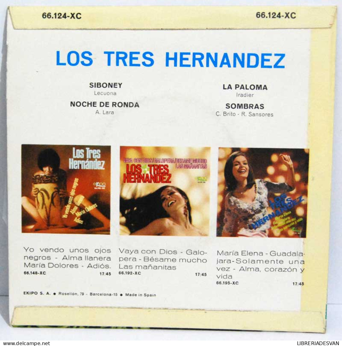 Los Tres Hernandez - Siboney / Noche De Ronda / La Paloma / Sombras - EP - Zonder Classificatie