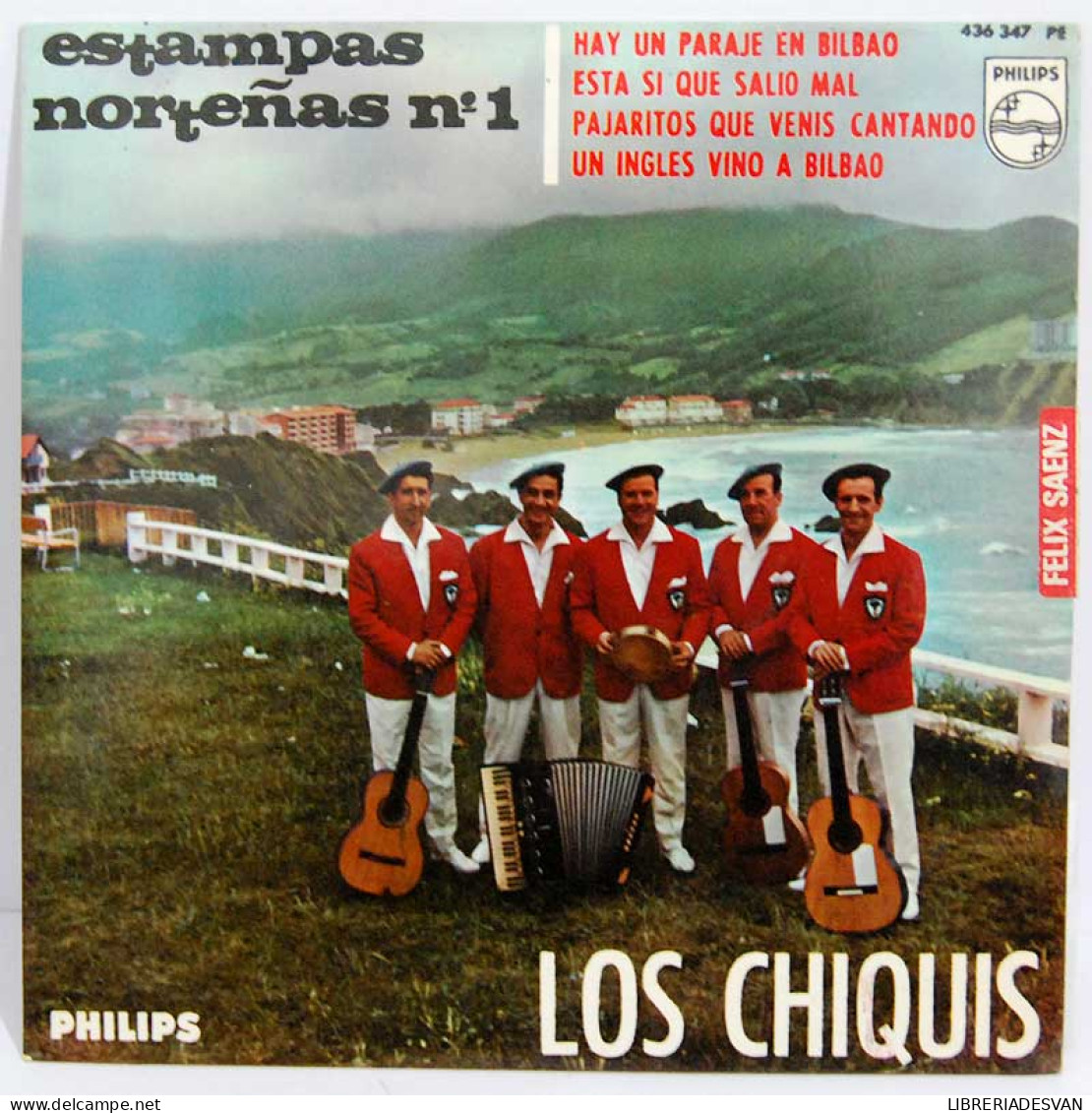 Los Chiquis - Estampas Norteñas Nº 1 - Hay Un Paraje En Bilbao / Esta Sí Que Salió Mal + 2 - EP - Ohne Zuordnung