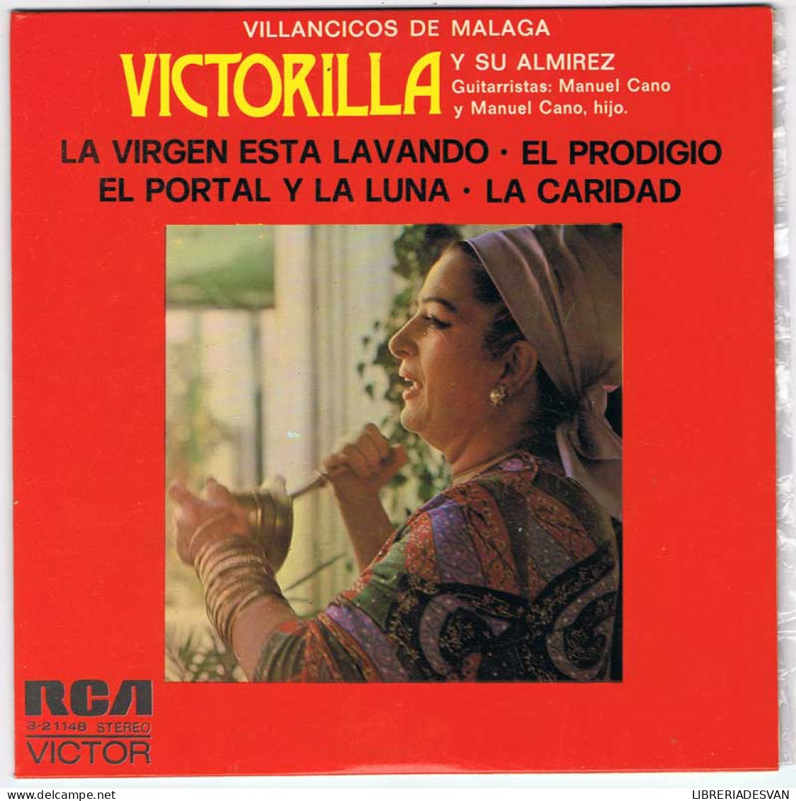 Victorilla Y Su Almirez - Villancicos De Málaga. La Virgen Está Lavando + 3 - EP - Unclassified