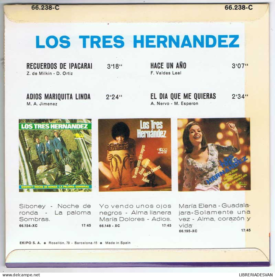 Los Tres Hernandez - Recuerdos De Ipacarai / Adiós Mariquita Linda / Hace Un Año / El Día Que Me Quieras - EP - Unclassified