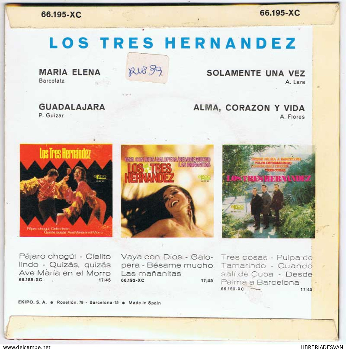 Los Tres Hernandez - María Elena / Guadalajara / Solamente Una Vez / Alma Corazón Y Vida - EP - Non Classés