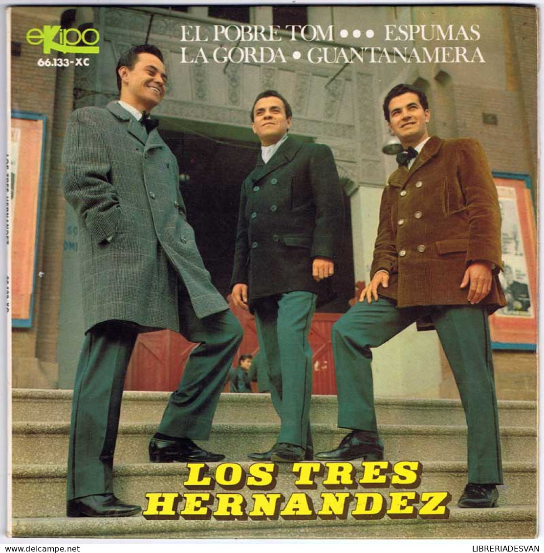 Los Tres Hernandez - El Pobre Tom / Espumas / La Gorda / Guantanamera - EP - Unclassified